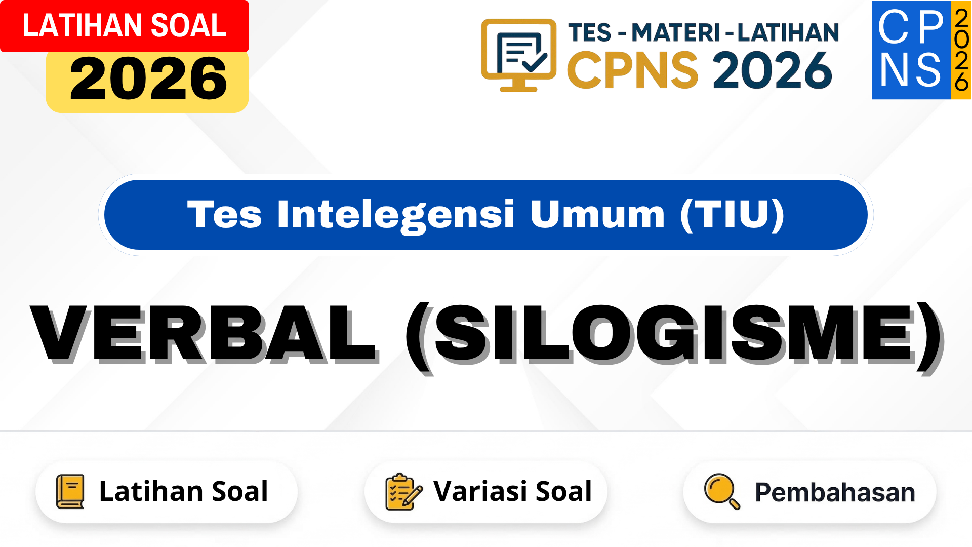 Verbal (Silogisme) Tes CPNS 2026